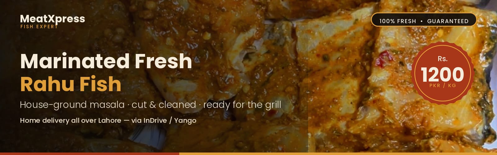 Marinated Fresh Rahu Fish — Rs 1200/kg — Home delivery all over Lahore via InDrive/Yango
